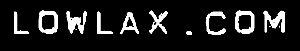 LOWLAX